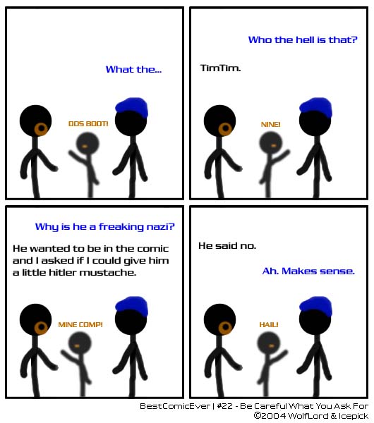 Be Careful What You Ask For